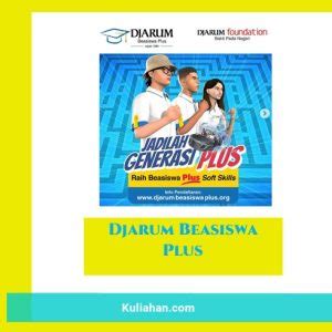 Djarum Beasiswa Plus 2024 Untuk Mahasiswa Diploma Dan S1