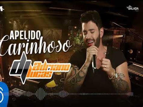 Gusttavo Lima Apelido Carinhoso Remix 2018 YouTube