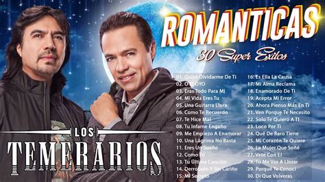 Los Temerarios Viejitas Rom Nticas Los Temerarios Mix Rom Nticas Para