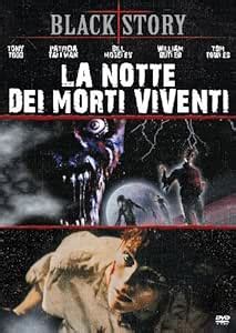 Amazon La Notte Dei Morti Viventi 1990 Tony Todd Patricia