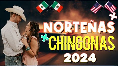 Las Norteñas Más Chigonas Mamalonas del 2024 Cumbias Para Bailar