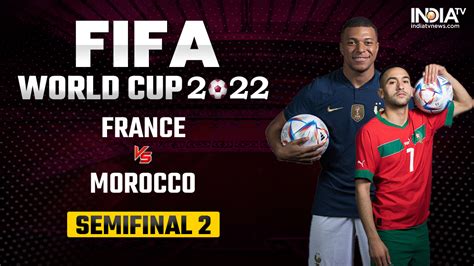 France vs Morocco, FIFA World Cup 2022 Live Streaming Details: Where ...