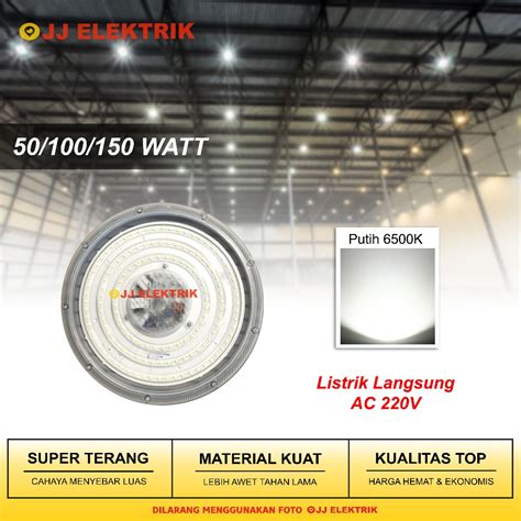 Jual Lampu High Bay Led W Highbay Gudang Industri W W