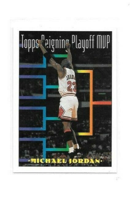 MICHAEL JORDAN 1993 94 TOPPS REIGNING PLAYOFF MVP CARD CHICAGO BULLS EBay