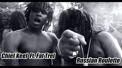 TRADUCTION FRANCAISE Chief Keef Feat Fat Trel Russian Roulette