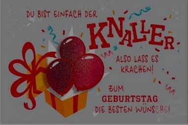 Kurt Eulzer Karte Zum Geburtstag Knaller Mit D Applikation Querformat