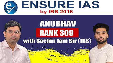 ANUBHAV Rank 309 Toppers Talk Success Stories With Sachin Jain UPSC