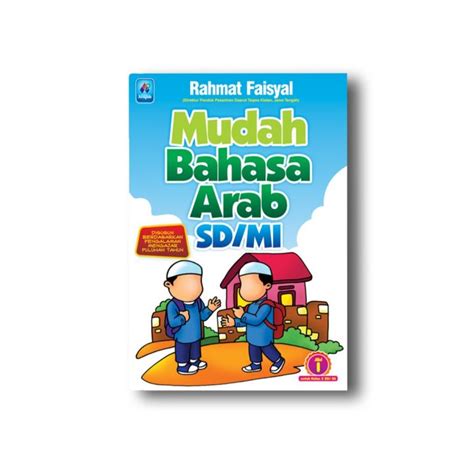 Buku Mudah Bahasa Arab Sd Mi Jilid Pustaka Arafah Asli Lazada