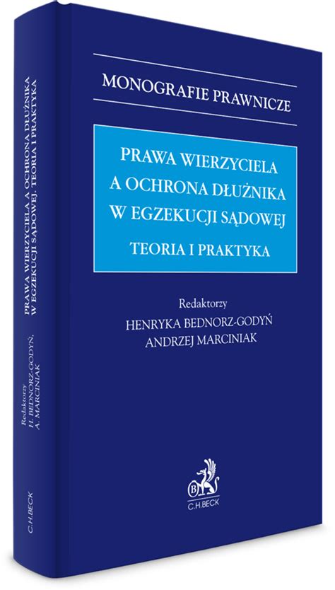 Prawa wierzyciela a ochrona dłużnika w egzekucji sądowej