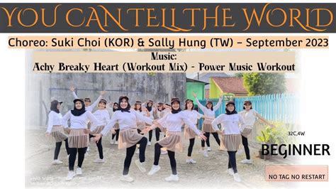 YOU CAN TELL THE WORLD Line Dance Choreo Suki Choi KOR Sally