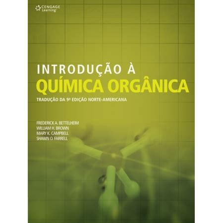 Introdução Da Química Orgânica - INTRODUCAO A QUIMICA ORGANICA - Selecta Livros