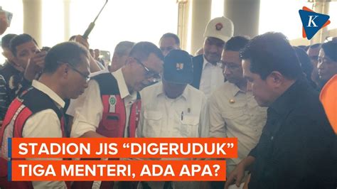 Momen Erick Thohir Menteri Pupr Menpora Dan Heru Budi Tinjau Kondisi