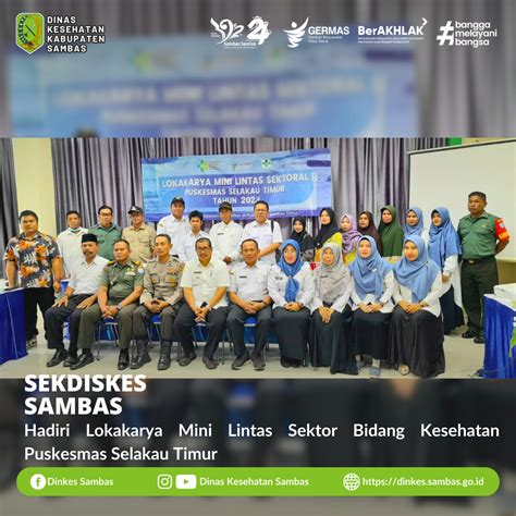 Lokakarya Mini Lintas Sektor Bidang Kesehatan Puskesmas Selakau Timur