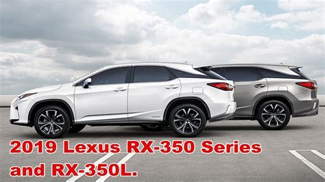 Lexus Rx 2019 Rx350 And Rx350l Full Review Youtube