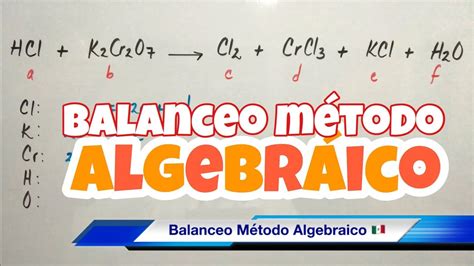 Balanceo M Todo Algebraico Nivel Avanzado Youtube