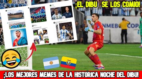 LOS MEJORES MEMES DE LA HISTÓRICA NOCHE DEL DIBU MARTÍNEZ Y EL PASE A