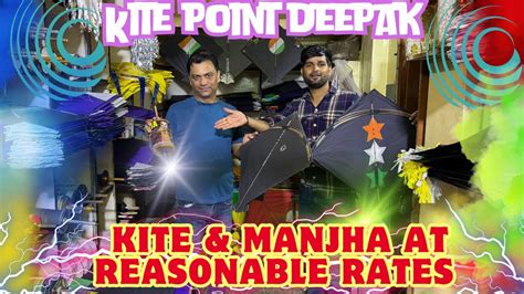 Good Quality Kite Manjha Shop In Delhi Cheapest Kite Market In