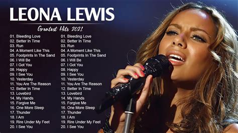 LeonaLewis Greatest Hits Full Album Best Songs Of LeonaLewis Playlist