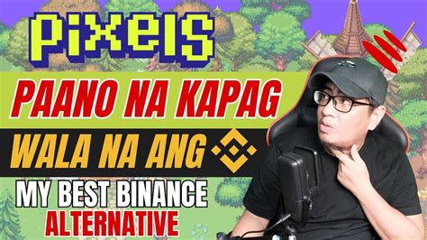 OKX MY BEST BINANCE ALTERNATIVE PIXEL NFT DITO KO IPAPAPALIT YouTube