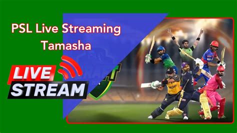 PSL Live Streaming Tamasha