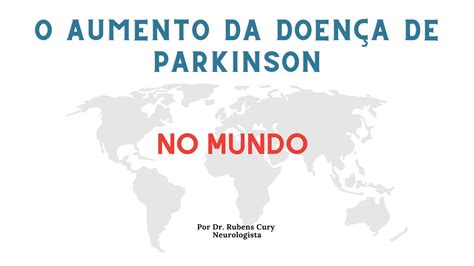 O Aumento Dos Casos De Parkinson No Mundo Youtube