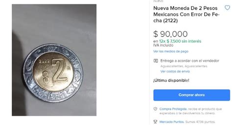 Cuál es la moneda de 2 pesos con error de fecha por la que ofrecen