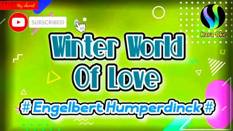 Winter World Of Love Engelbert Humperdinck Kara Oke Cover Karaoke