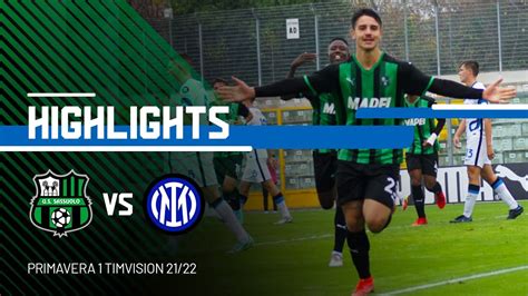 Primavera 1 Timvision Sassuolo Inter 1 0 Highlights Youtube