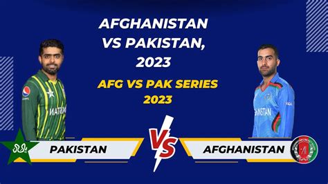 Pak Vs Afg 2023 Live Streaming Telecast How To Watch Pakistan Vs