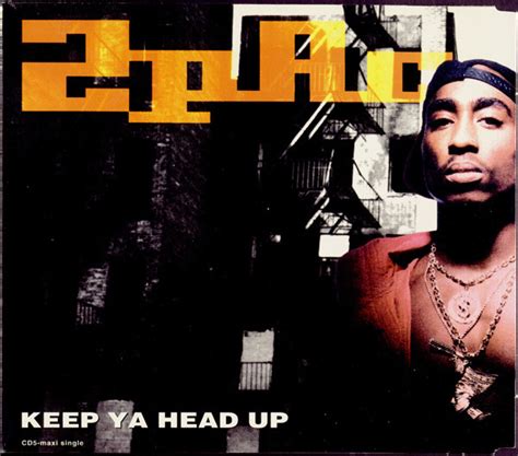 2Pac – Keep Ya Head Up (1993, CD) - Discogs