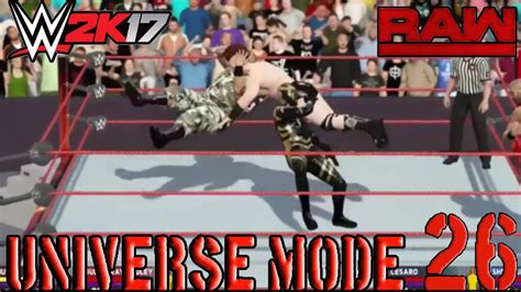 3d Wwe 2k17 Universe Mode Episode 26 Youtube