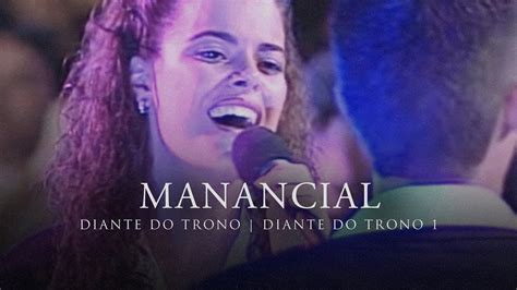 Manancial Dvd Diante Do Trono Diante Do Trono Youtube