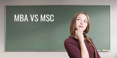 MBA Vs MSc Which Are Best And Why