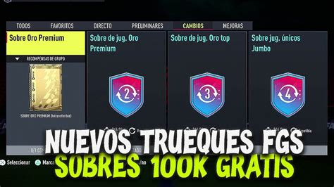 NUEVOS TRUEQUE PARA CONSEGUIR SOBRES DE 100K GRATIS En FIFA 22 YouTube