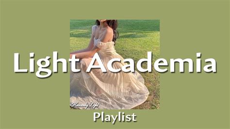 A Light Academia Playlist For Daydreams YouTube