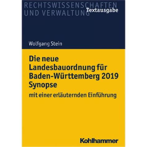 neue Landesbauordnung für Baden Württemberg 2019 Synopse Stein