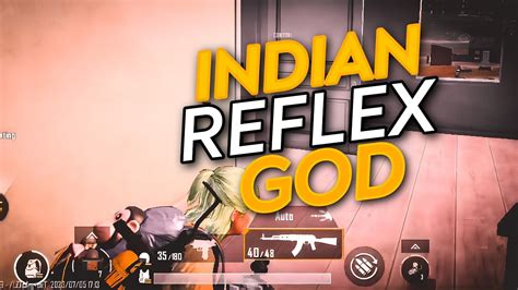 Indian Reflex God Bgmi Montage Youtube