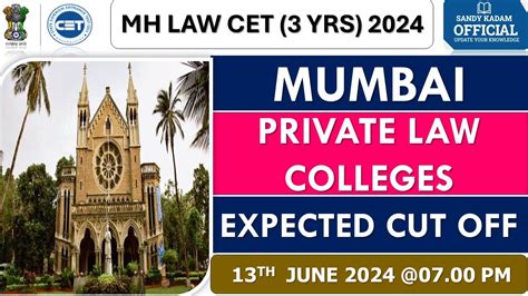 MH LAW CET 3 YRS 2024 Mumbai Private Law Colleges Expected Cut Off