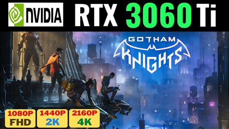 Gotham Knights Rtx Ti P P P Ultra Benchmark Youtube