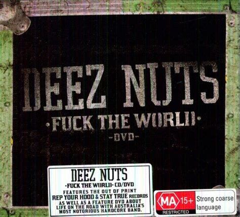 Fuck The World CD DVD Deez Nuts Amazon De Musik