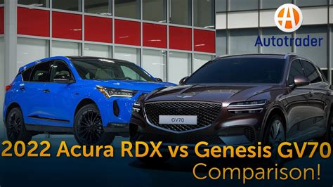 2022 Acura Rdx Vs 2022 Genesis Gv70 Comparison Youtube