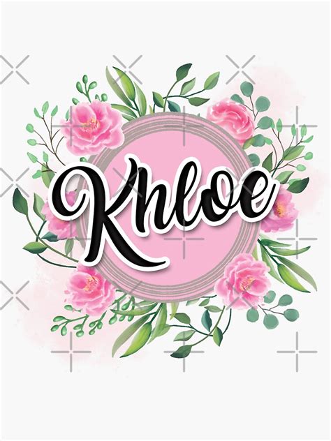 Khloe Name Sticker By Badinboow Redbubble