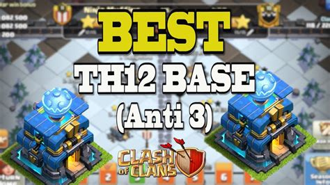 Best Th12 Base For Cwl Clan War Leagues Th12 Base Anti 3 Star Clash Of Clans Youtube