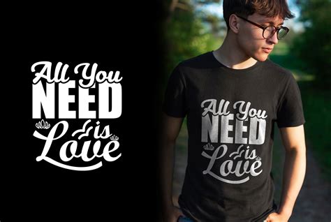 All You Need Is Love T Shirt Design Svg Graphic By Royalerink