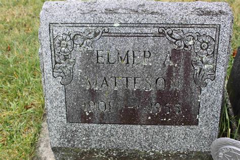 Elmer A Matteson 1901 1955 Homenaje De Find A Grave