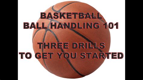 Basketball Ball Handling 101 Three Drills To Get You Started YouTube