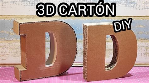 😃👍💞cÓmo Hacer Letras 3d 💞cartón Diy Youtube