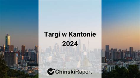 Targi W Kantonie Import Z Chin