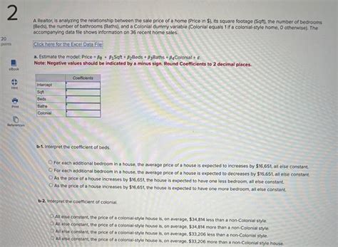 Solved A Realtor Is Analyzing The Relationship Between The Chegg