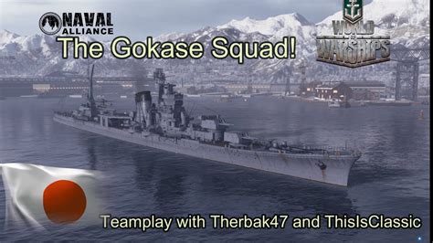 The Gokase Squad Game Commentary World Of Warships YouTube